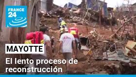 Mayotte: tras el paso del ciclón, el reto de la reconstrucción