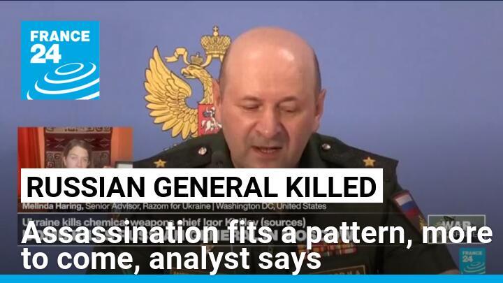 Russian general assassination 'fits a pattern', more to come from Ukraine's SBU, analyst says